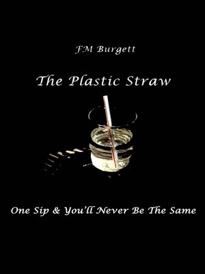 cover image of The Plastic Straw Special Edition